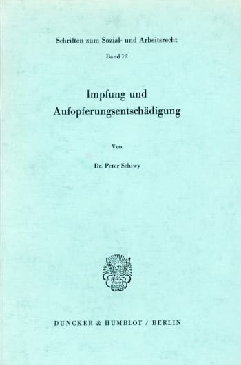 Cover: Impfung und Aufopferungsentschädigung