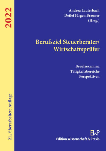 Cover: Berufsziel Steuerberater/Wirtschaftsprüfer 2022