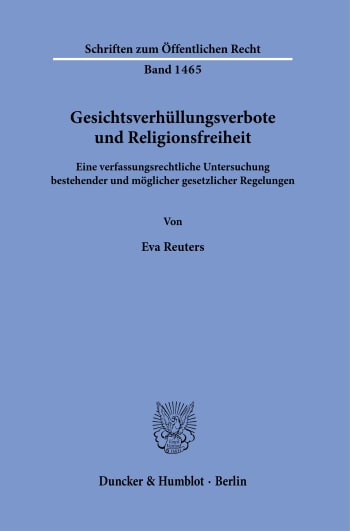 Cover: Gesichtsverhüllungsverbote und Religionsfreiheit