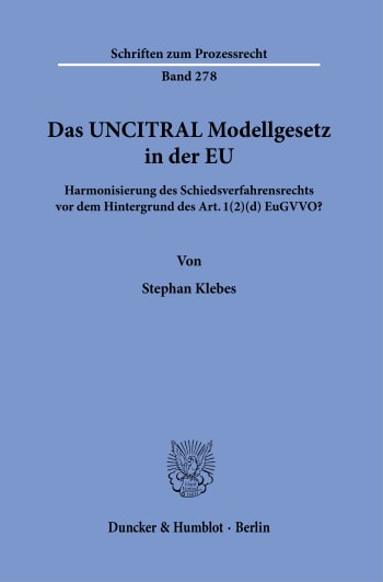 Cover: Das UNCITRAL Modellgesetz in der EU