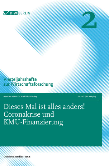 Cover: Dieses Mal ist alles anders! Coronakrise und KMU-Finanzierung