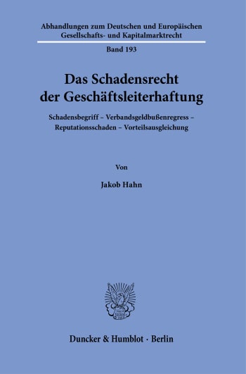 Cover: Das Schadensrecht der Geschäftsleiterhaftung