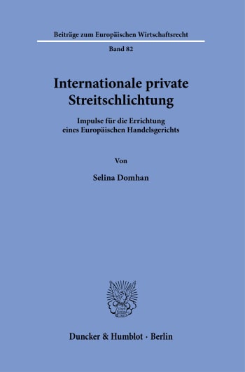 Cover: Internationale private Streitschlichtung