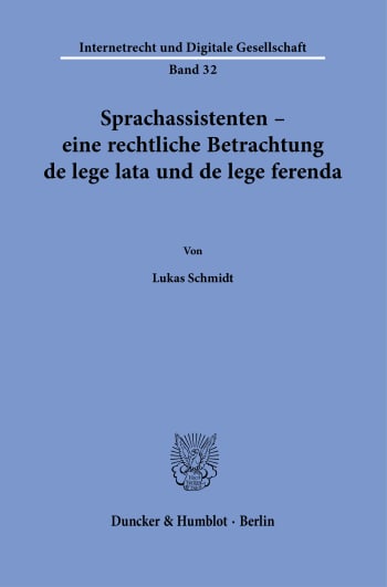 Cover: Sprachassistenten – eine rechtliche Betrachtung de lege lata und de lege ferenda