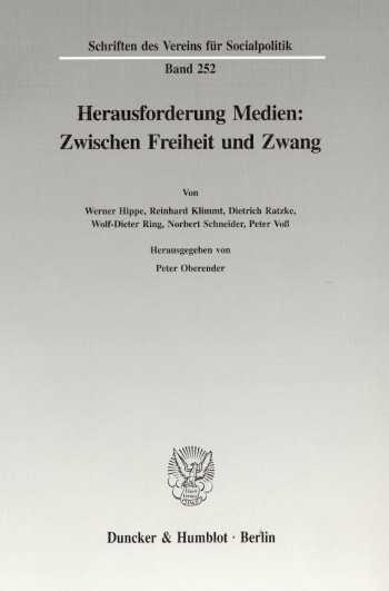 Cover: Herausforderung Medien: Zwischen Freiheit und Zwang