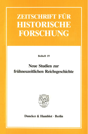 Cover: Neue Studien zur frühneuzeitlichen Reichsgeschichte