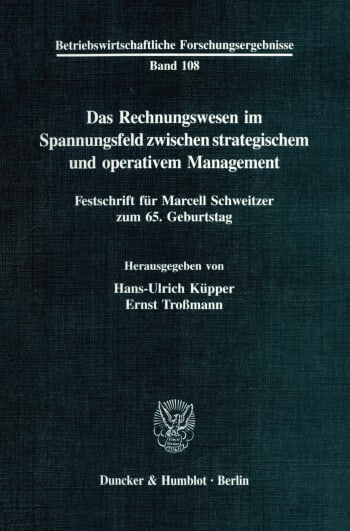 Cover: Das Rechnungswesen im Spannungsfeld zwischen strategischem und operativem Management