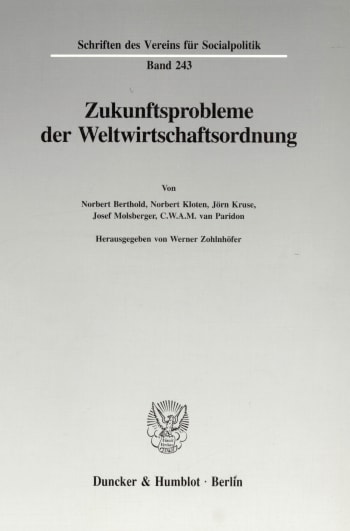 Cover: Zukunftsprobleme der Weltwirtschaftsordnung