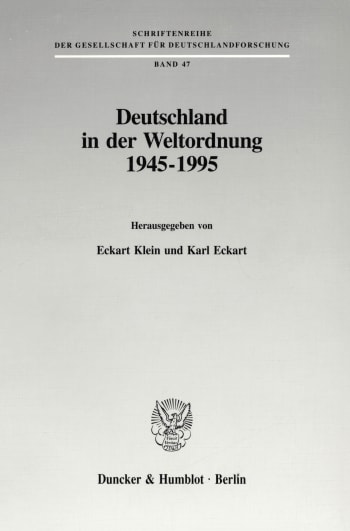 Cover: Deutschland in der Weltordnung 1945 - 1995