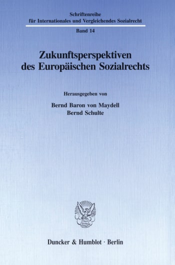 Cover: Zukunftsperspektiven des Europäischen Sozialrechts