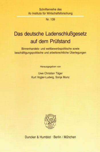 Cover: Das deutsche Ladenschlußgesetz auf dem Prüfstand