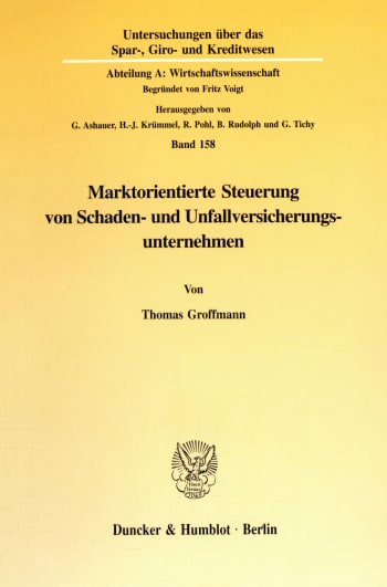 Cover: Marktorientierte Steuerung von Schaden- und Unfallversicherungsunternehmen