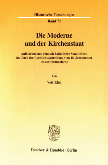 Cover: Die Moderne und der Kirchenstaat