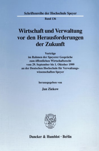 Cover: Wirtschaft und Verwaltung vor den Herausforderungen der Zukunft