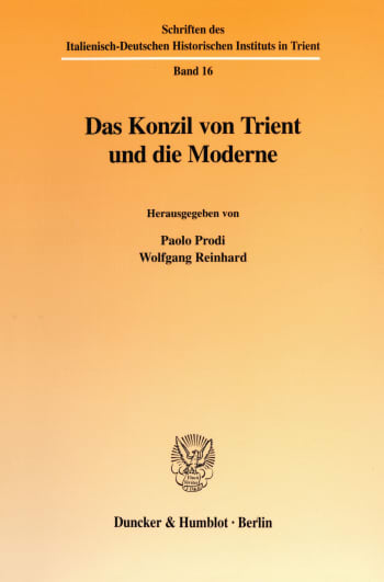 Cover: Das Konzil von Trient und die Moderne