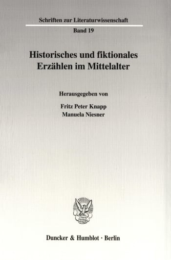 Cover: Historisches und fiktionales Erzählen im Mittelalter