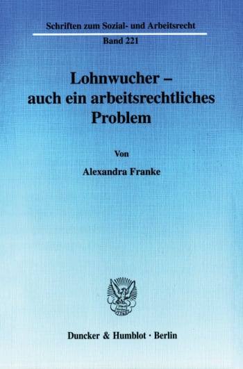 Cover: Lohnwucher - auch ein arbeitsrechtliches Problem