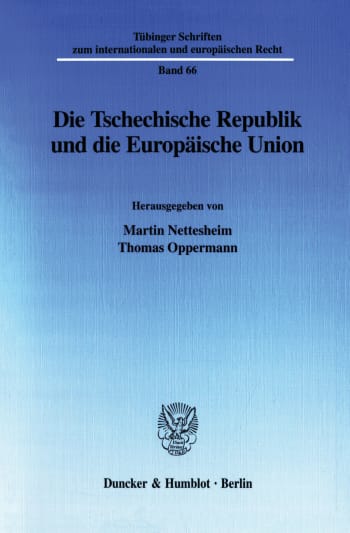 Cover: Die Tschechische Republik und die Europäische Union