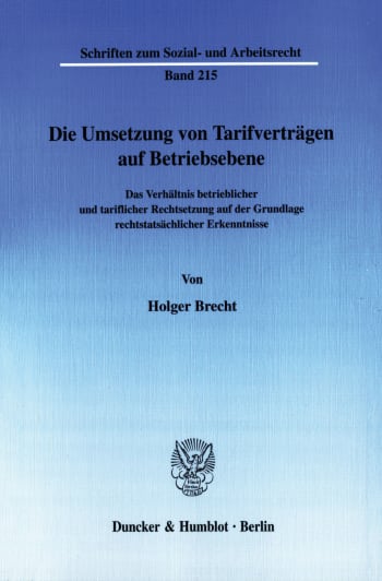 Cover: Die Umsetzung von Tarifverträgen auf Betriebsebene