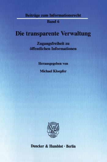 Cover: Die transparente Verwaltung