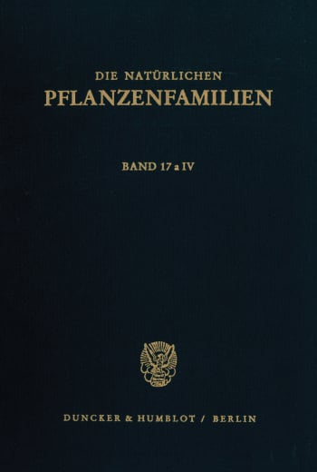 Cover: Die natürlichen Pflanzenfamilien nebst ihren Gattungen und wichtigsten Arten, insbesondere den Nutzpflanzen