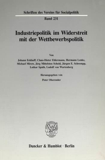 Cover: Industriepolitik im Widerstreit mit der Wettbewerbspolitik