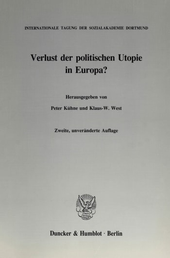 Cover: Verlust der politischen Utopie in Europa?