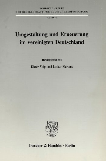 Cover: Umgestaltung und Erneuerung im vereinigten Deutschland