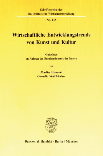 Cover: Wirtschaftliche Entwicklungstrends in Kunst und Kultur