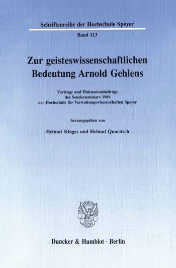 Cover: Zur geisteswissenschaftlichen Bedeutung Arnold Gehlens