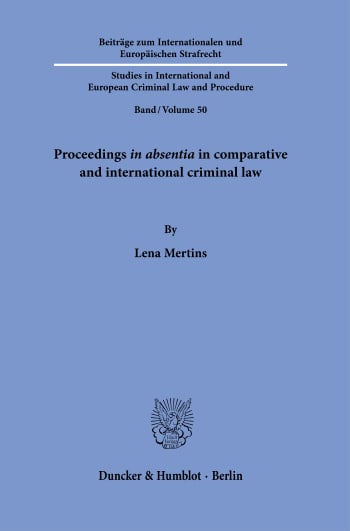 Cover: Proceedings in absentia in comparative and international criminal law