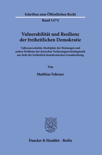 Cover: Vulnerabilität und Resilienz der freiheitlichen Demokratie