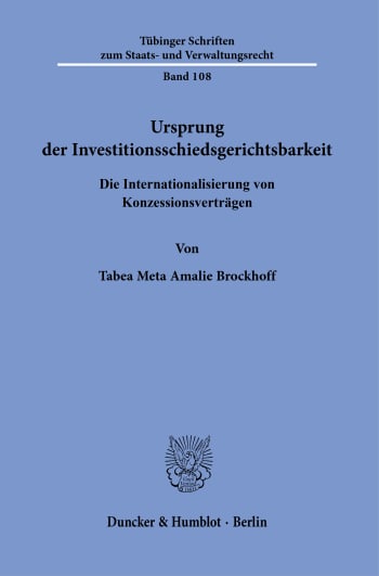 Cover: Ursprung der Investitionsschiedsgerichtsbarkeit