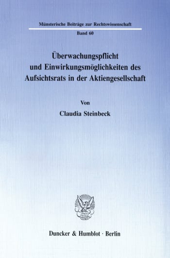 Cover: Überwachungspflicht und Einwirkungsmöglichkeiten des Aufsichtsrats in der Aktiengesellschaft