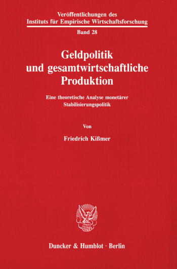 Cover: Geldpolitik und gesamtwirtschaftliche Produktion