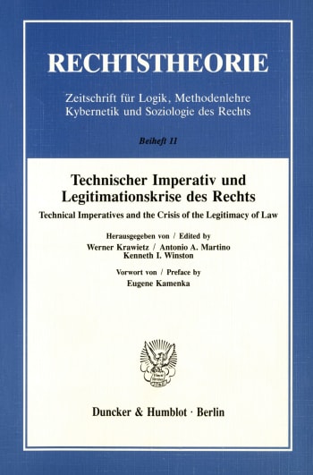 Cover: Technischer Imperativ und Legitimationskrise des Rechts