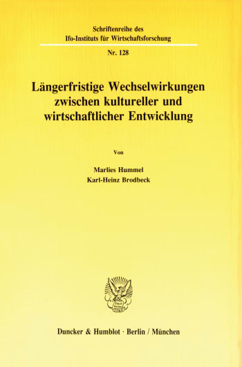 Cover: Längerfristige Wechselwirkungen zwischen kultureller und wirtschaftlicher Entwicklung