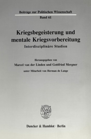 Cover: Kriegsbegeisterung und mentale Kriegsvorbereitung