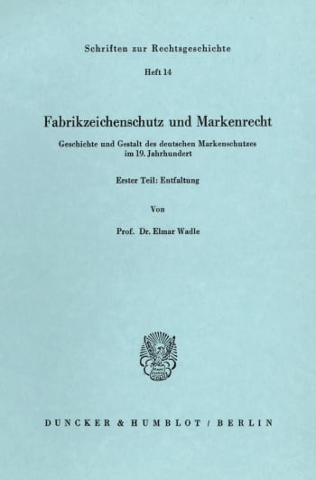 Cover: Fabrikzeichenschutz und Markenrecht