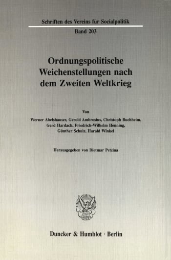 Cover: Ordnungspolitische Weichenstellungen nach dem Zweiten Weltkrieg