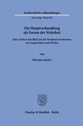 Cover: Die Hauptverhandlung als Forum der Wahrheit