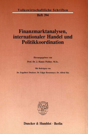 Cover: Finanzmarktanalysen, internationaler Handel und Politikkoordination