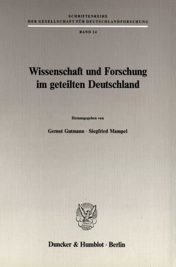 Cover: Wissenschaft und Forschung im geteilten Deutschland