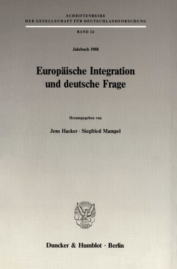 Cover: Europäische Integration und deutsche Frage