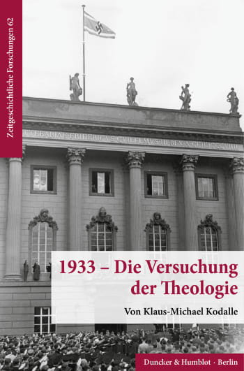 Cover: 1933 – Die Versuchung der Theologie