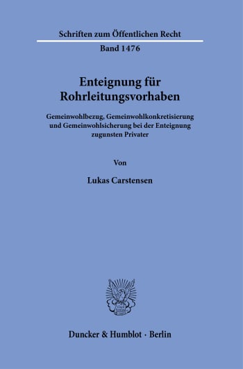 Cover: Enteignung für Rohrleitungsvorhaben