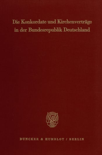 Cover: Die Konkordate und Kirchenverträge in der Bundesrepublik Deutschland