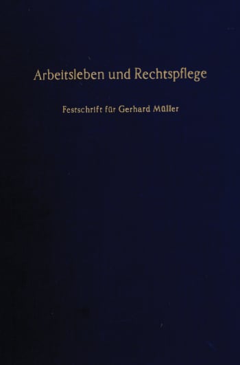 Cover: Arbeitsleben und Rechtspflege