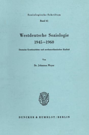 Cover: Westdeutsche Soziologie 1945–1960