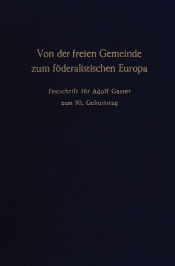 Cover: Von der freien Gemeinde zum föderalistischen Europa